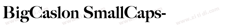 BigCaslon SmallCaps字体转换